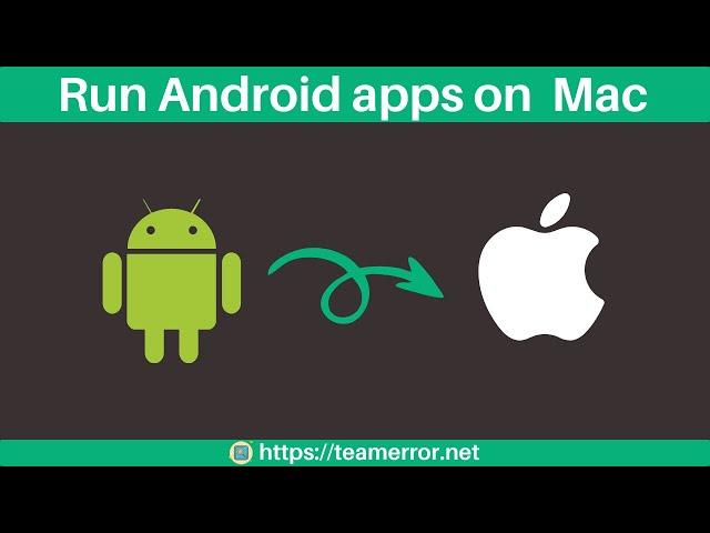 Run Android apps on  Mac | Install Genymotion on Mac | Android Emulator