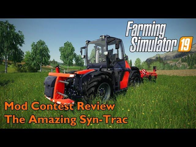 FS19 | Mod Contest 2019 Mod Review | SynTrac