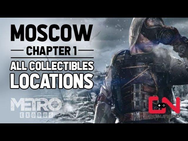 Metro Exodus - Moscow Chapter 1 - All Collectibles Locations - Diaries and Postcards