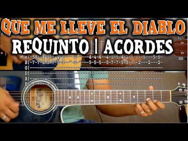 Tutorial | Que me lleve el diablo | Ramón Ayala | Requinto | Acordes | TABS