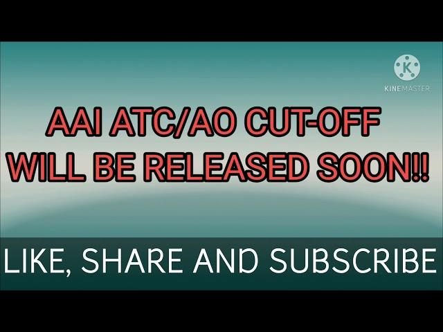 AAI ATC 2021 CUT-OFF