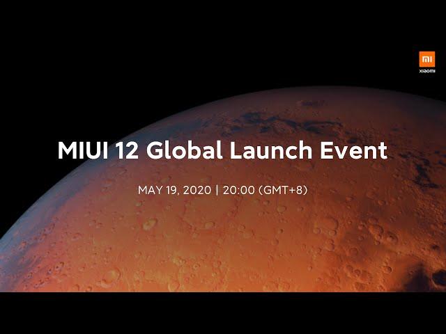 MIUI 12 Global Launch Event Recap