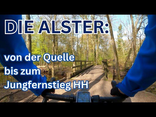 DIE ALSTER: Von der Quelle bis zum Jungfernstieg in 7 Minuten (50 km)