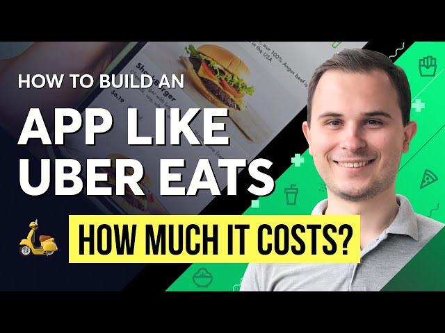 How to Build a Food Delivery App Like Uber Eats 