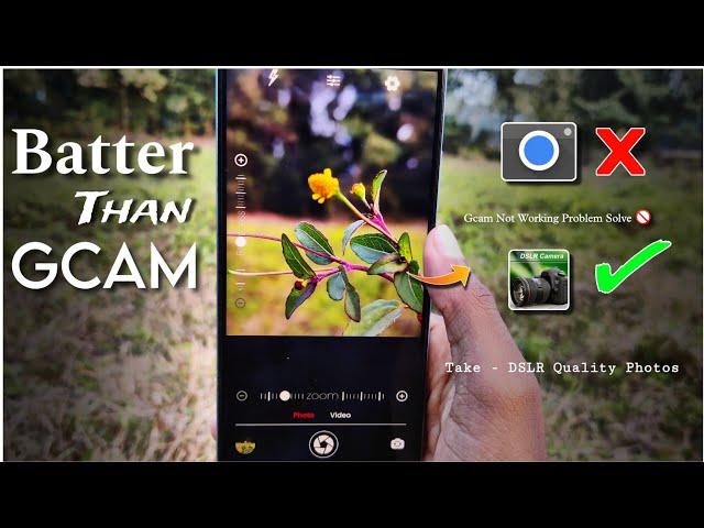 Best DSLR Camera App for Android 2024 || Take - high Quality Photos  ! Batter Then Google Camera .