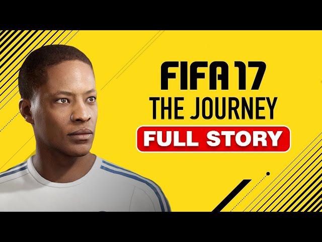 FIFA 17 - The Journey   |   FULL STORY   |   No Commentary Gameplay PC/HD