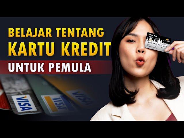 KARTU KREDIT UNTUK PEMULA