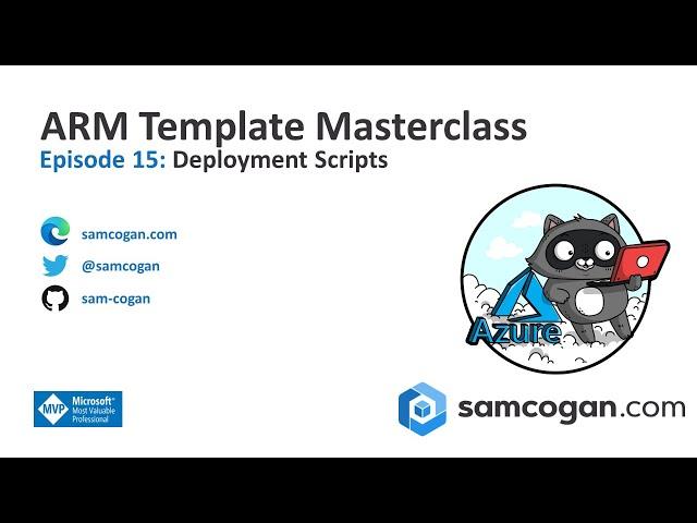 ARM Template Masterclass Episode 15: Deployment Scripts