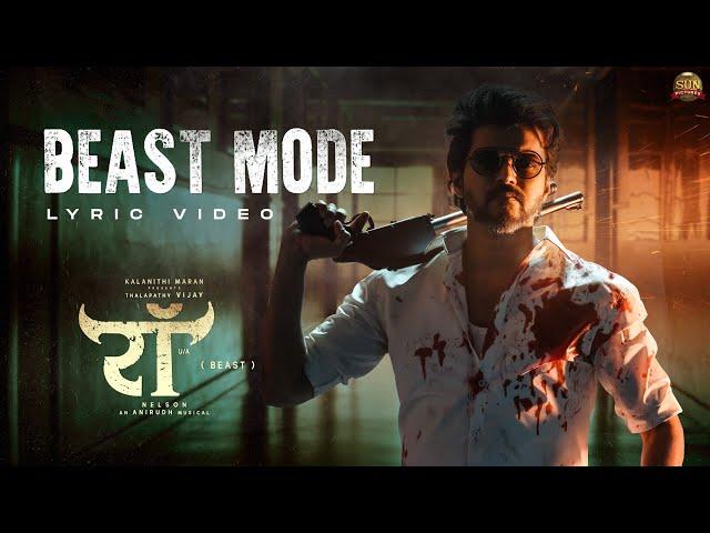 Beast Mode - Lyric Video (Hindi) | Beast | Thalapathy Vijay | Sun Pictures | Nelson | Anirudh