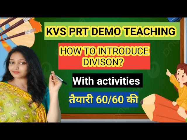 KVS PRT Maths Demo Teaching | How to Introduce division to Class-2| kvs prt 2023