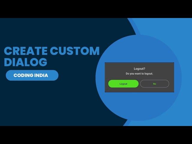 Create Custom Dialog In Android App Using Kotlin