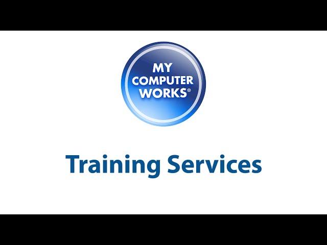 My Computer Works Training Services!