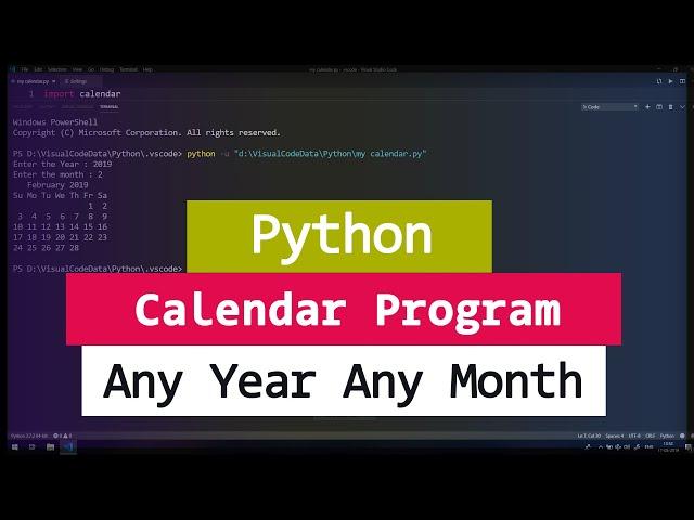 Python Example Program Display Calendar of Any Month of Any Year