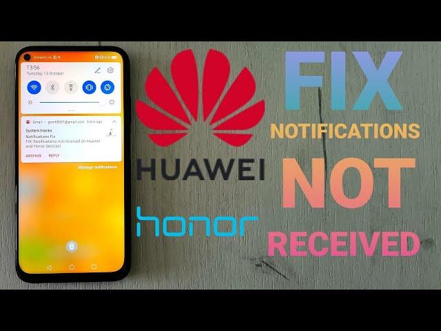 FIX Huawei Notification Problem - Not Receiving App Notifications Huawei & Honor Phones Resolved