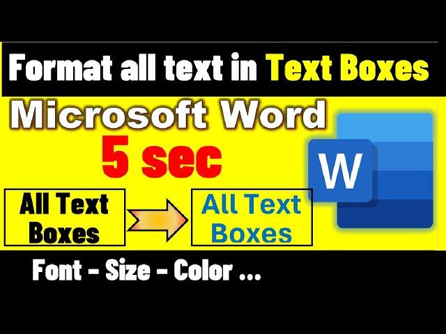 How to format all text boxes in a word document [in 5 sec] 5️⃣