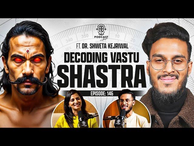 DON'T DO THIS IN YOUR HOME || Vastu Shastra Secrets, Tips & Remedies || Assamese PODCAST - 146