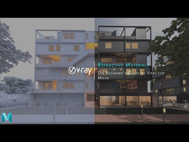 Refractive Materials [FULL VIDEO] | Beginner's Guide to Vray for Maya