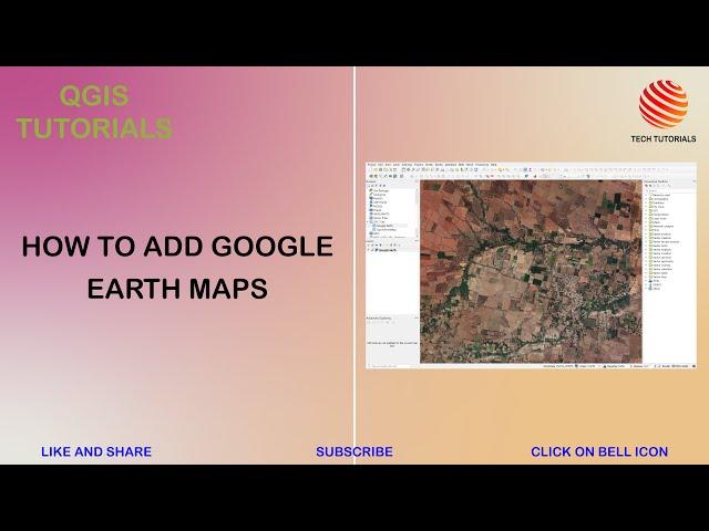 How to Add Google Earth Satellite Maps in QGIS