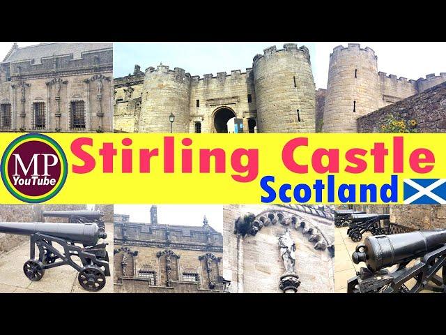 Stirling Castle l Scotland l Scottish Castles l A Trip to Stirling Castle l Stirling Castle Tour