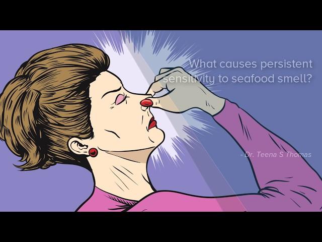 What causes persistent sensitivity to seafood smell?| Consuming Fish in Pregnancy-Dr. Teena S Thomas