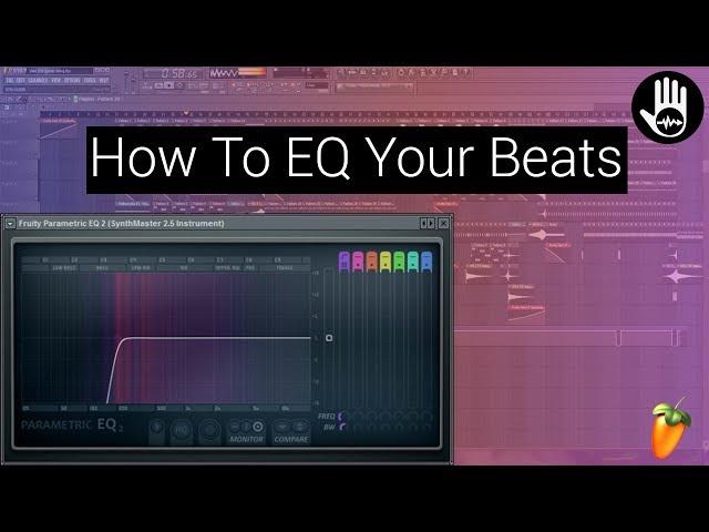 How to EQ your beats 2018 FL Studio 12 Tutorial (Beginner)