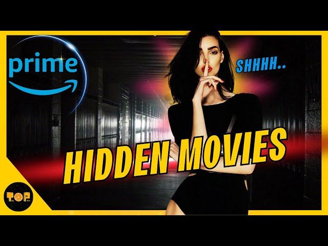 Amazing Overlooked Best 10 Movies on Amazon Prime - Prime Video Treasure Chest Opened