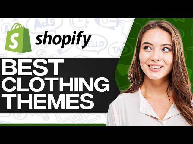 BEST Shopify Themes For Clothing 2024 (Online Clothing Stores)