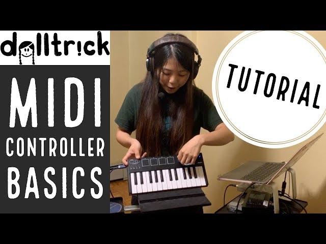 MIDI Controller Basics for Electronic Music Beginners