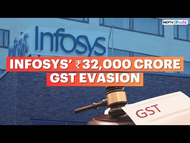 Infosys Slapped With Rs 32,000 Crore GST Evasion Notice, IT Sector Under Scanner