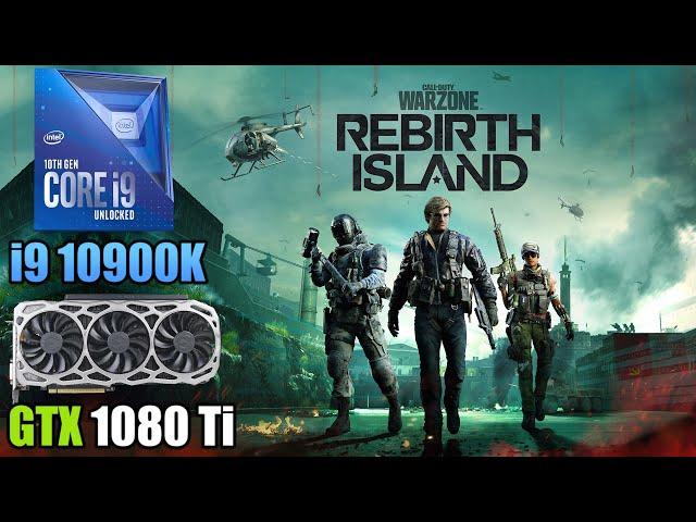 Call of Duty: Warzone - Rebirth Island - GTX 1080 Ti + i9 10900K - 1080p, 1440p & 4K - High & Low