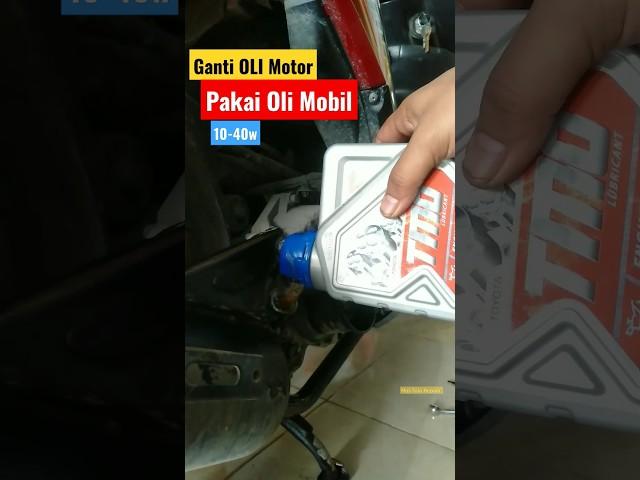 Apa Bisa?! Ganti Oli Motor pakai Oli Mobil! Oli TMO 10-40w