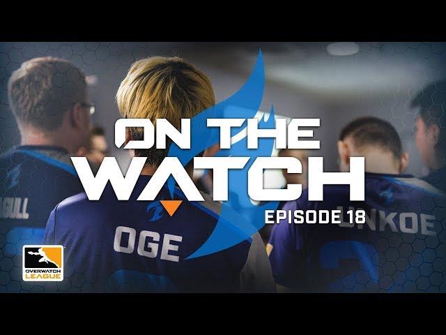 Dallas Fuel | On the Watch | Ep.18 - Resilience