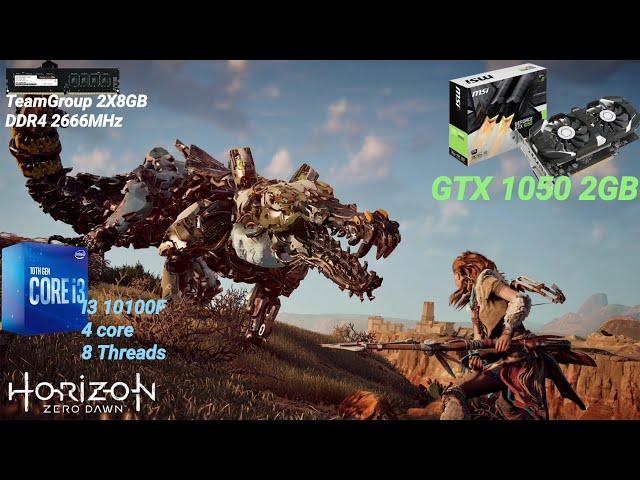 Horizon Zero Dawn  GTX 1050 2GB I3 10100F