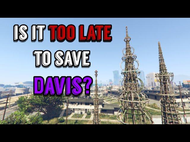 The Neglected District of Davis, Los Santos