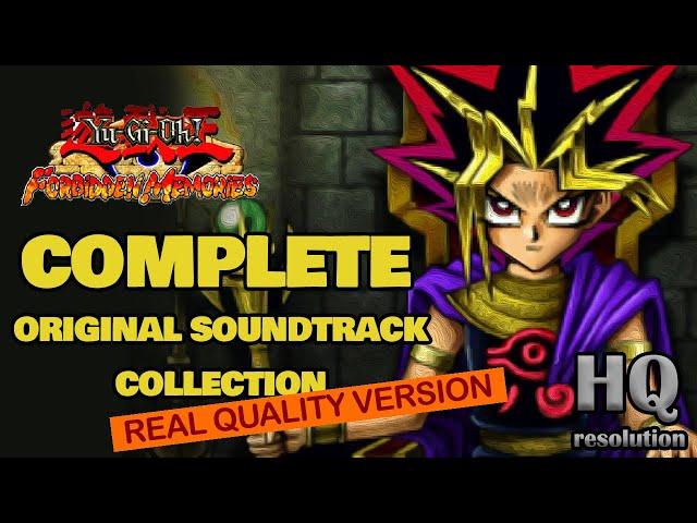 Complete OST (Real Quality HD) Yu-Gi-Oh! Forbidden Memories