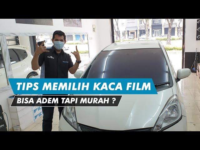 Tips Memilih Kaca Film dengan Tepat