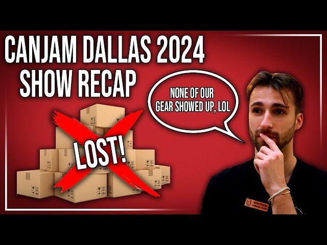 We Did NOT Expect This... | CanJam Dallas 2024 Show Recap!