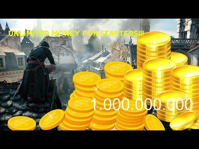 ASSASSIN'S CREED UNITY UNLIMITED MONEY FARM FOR STARTERS