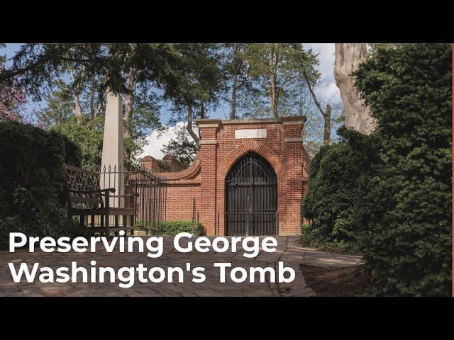 How do we take care of George Washington's Tomb?