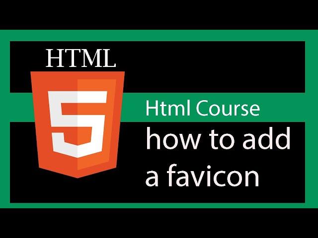 HTML 5 tutorial - how to add a favicon