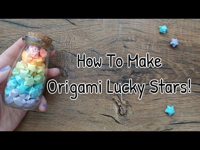 Origami Lucky Star Tutorial 