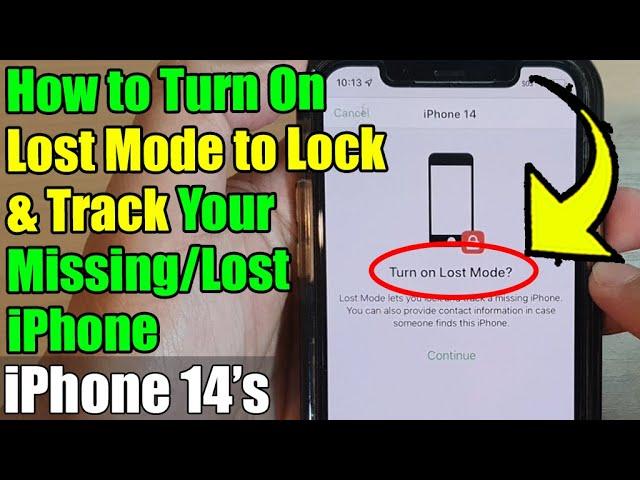 iPhone 14/14 Pro Max: How to Turn On Lost Mode to Lock & Track Your Missing/Lost iPhone Remotely