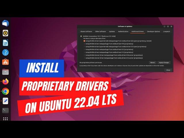 How To Install Proprietary Drivers In Ubuntu 22.04 LTS