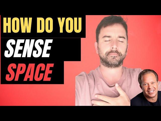 How to Sense Space - Dr Joe Dispenza - Meditation