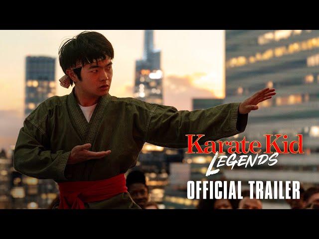 KARATE KID: LEGENDS - Official Trailer (HD)