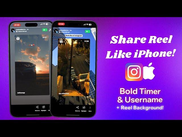 iOS Instagram | Share Reels Like iPhone without PNG | iPhone Story on Android | Bold Timer Username