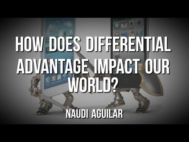 Naudi Aguilar - Differential Advantage