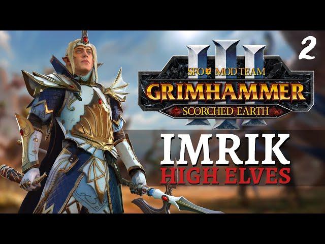 RETURN TO CALEDOR | SFO Immortal Empires - Total War: Warhammer 3 - High Elves - Imrik #2