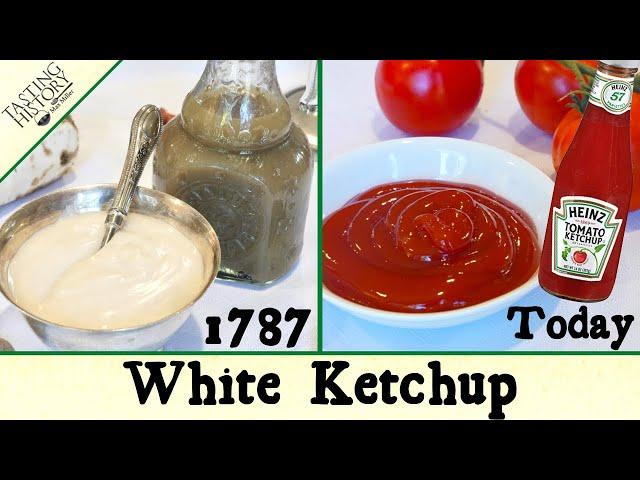 A History of Ketchup