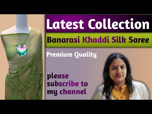 Latest Collection of Banarasi Khaddi Silk Saree #sanjanacreation #saree #viral #silksaree